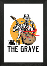 Sing to the Grave Framed Wall